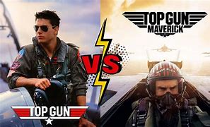 Image result for Top Gun vs Top Gun Maverick