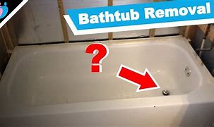 Image result for How to Remove Bathtub