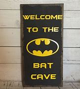 Image result for Bat Cave Sign