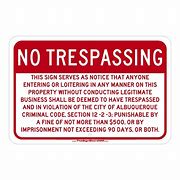 Image result for No Trespassing Signs to Print