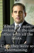 Image result for Miss You Office Meme