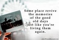 Image result for Old Memories Quotes