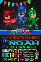 Image result for PJ Mask Birthday Invitation Template with Edits