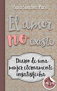 Image result for El Amor No Existe