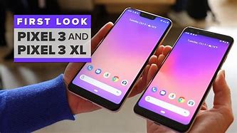 Image result for A Google Pixel Three XL