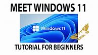 Image result for Beginners Guide to Windows 11