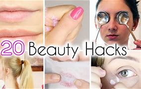 Image result for 20 Beauty Hacks