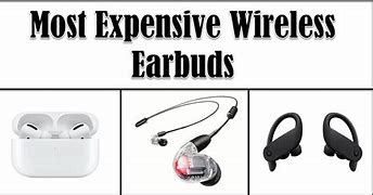 Image result for Expensive Wireless Earbuds