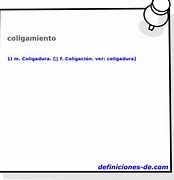 Image result for coligamiento