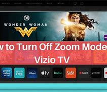 Image result for Vizio Zoom Mode Disable