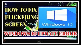 Image result for Fix Flashing Screen at Startup
