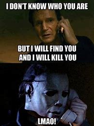 Image result for Taken Phone Call Meme