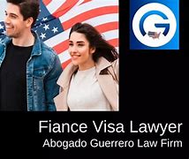 Image result for Fiance Visa Lawyer