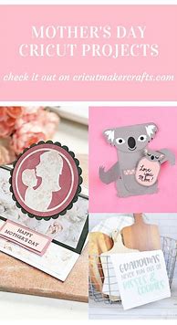 Image result for DIY Mother's Day Gifts Cricut