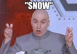 Image result for Pennsylvania Snow Memes