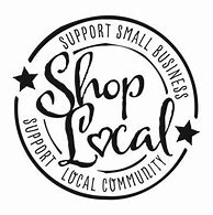 Image result for Shop Local Sign