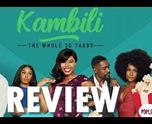 Image result for Kambili the Whole 30 Yards