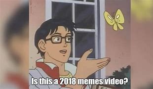 Image result for Popular Memes 2018