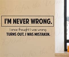 Image result for Funny Picture of Being Wrong