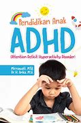 Image result for Anak ADHD