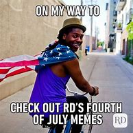 Image result for July 4th Meme