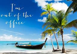 Image result for Funny Vacation Signs for Office