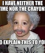 Image result for Baby Einstein Memes