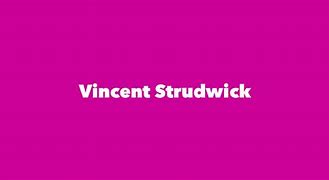Image result for Vincent Strudwick
