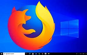 Image result for Mozilla Firefox Latest Version for Windows 10