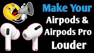 Image result for AirPod Low Volume