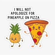 Image result for Pineapple Pizza Meme