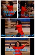 Image result for Oprah Yes Meme