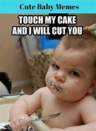 Image result for Cute Funny Babies Memes