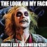 Image result for Really Funny Halloween Memes