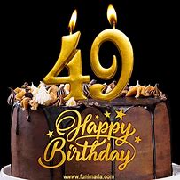 Image result for Happy Birthday 49