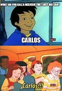 Image result for Carlos Magic School Bus Meme