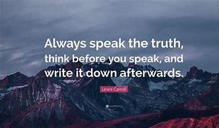 Image result for Quotes About Speaking the Truth