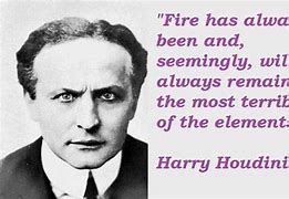 Image result for Harry Houdini Quotes