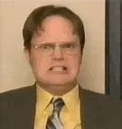 Image result for Dwight Annoyed