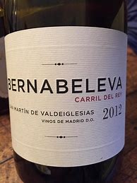 Image result for Vinedos Bernabeleva Vinos Madrid Carril del Rey