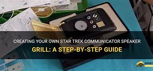Image result for Star Trek Communicator Grill