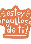 Image result for Muy Orgulloso