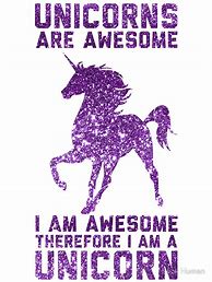 Image result for Awesome Unicorn Quotes