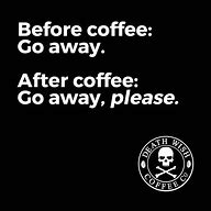 Image result for Death Coffee Meme