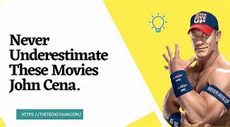 Image result for John Cena Movies List