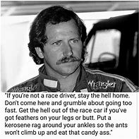 Image result for Auto Racing Quotes