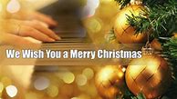 Image result for We Wish You a Merry Christmas Carol