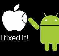 Image result for Andriod Fix Apple Pic