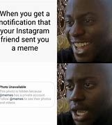 Image result for Who Want Me Instagram Meme