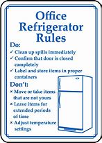 Image result for Office Refrigerator Rules. Sign
